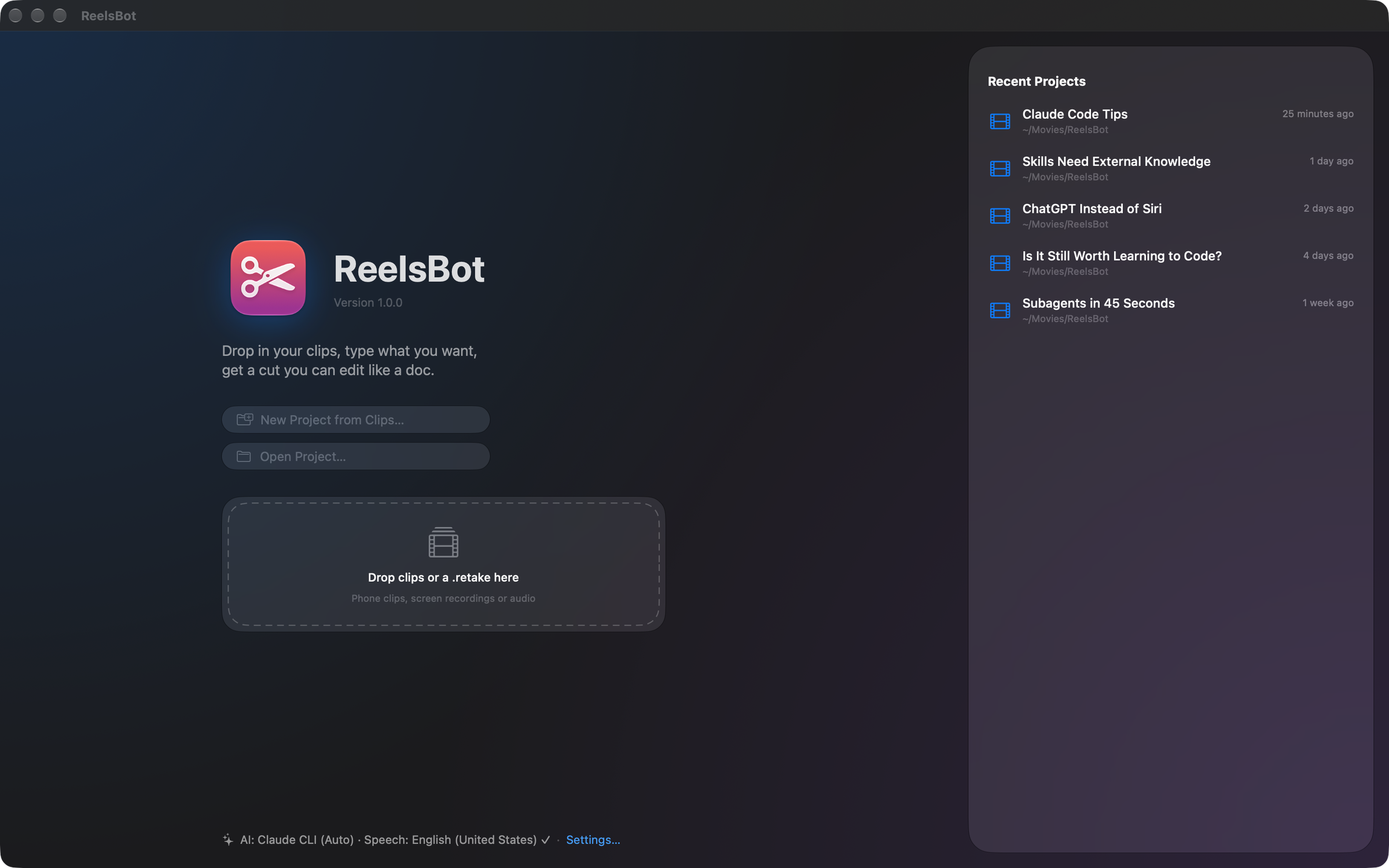 The ReelsBot welcome window with a drop zone for clips and a list of recent projects